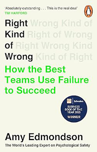 Right Kind of Wrong - The Science of Failing Well